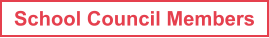 School Council Members