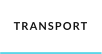 TRANSPORT