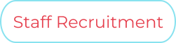 Staff Recruitment Staff Recruitment